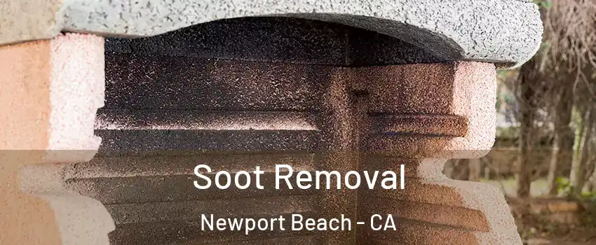  Soot Removal Newport Beach - CA